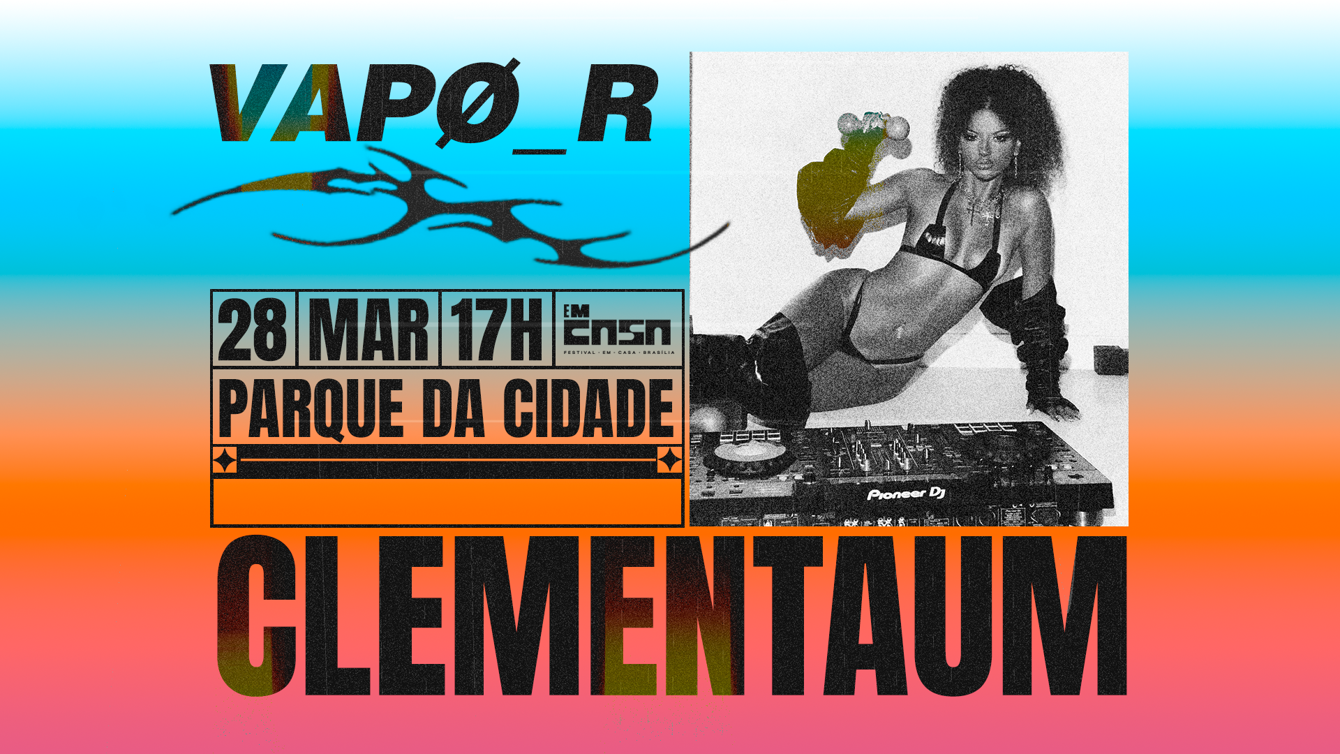 Banner horizontal do Vapø_r com Clementaum no festival Em Casa, Parque da Cidade